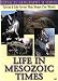 Physical Geography II: Life in Mesozoic Times