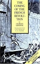 The Coming of the French Revolution