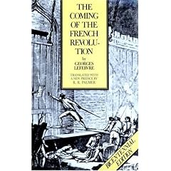 The Coming of the French Revolution (Princeton Paperbacks)