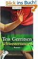 Schwesternmord: der 4. Fall f�r Rizzolie & Isles