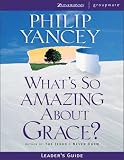 What's So Amazing About Grace?