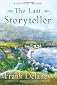 The Last Storyteller: A Novel