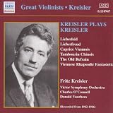 Kreisler Plays Kreisler [Recorded 1942-6]