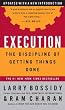 (Execution: The Discipline of Getting Things Done) By Bossidy, Larry (Author) Hardcover on (06 , 2002)