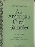 An American Carol Sampler (For Mixed Voices With Piano and Organ)