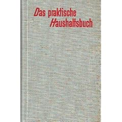 Das praktische Haushaltsbuch (Praktische Ratgeber)
