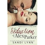 the seduction of alex parker