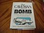 The Caveman and the Bomb: Human Nature, Evolution, and Nuclear War