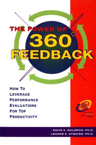 The Power of 360? Feedback (Improving Human Performance)