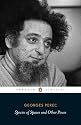 Species of Spaces and Other Pieces (Penguin Classics)