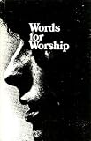 Words for worship