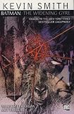 Batman: Widening Gyre