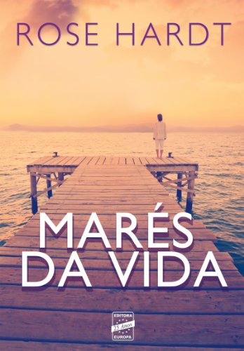 Marés da Vida (Portuguese Edition)
