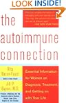 The Autoimmune Connection: Essential...