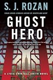 Ghost Hero (Bill Smith/Lydia Chin Novels) Ghost Hero (Bill Smith/Lydia Chin Novels)