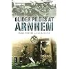 Glider Pilots at Arnhem