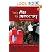 From War to Democracy: Dilemmas of Peacebuilding