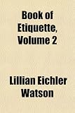 Book of Etiquette, Volume 2