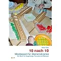 10 nach 10: Montessori f�r Demenzkranke. Ein Buch f�r Angeh�rige, Freunde und Betreuer