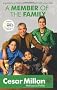 A Member of the Family: Cesar Millan's Guide to a Lifetime of Fulfillment with Your Dog