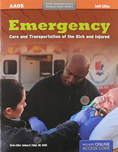 emergency care and transportion of the sick and injured orange book 40th anniversary