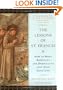 The Lessons of Saint Francis: How to Bring Simplicity and Spirituality into Your Daily Life