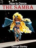 How To Dance The Samba - Discount Price
