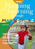 Planning for Learning Through Making Music