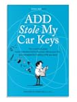 ADD Stole My Car Keys