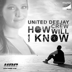 How Will I Know (Video Mix)