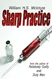 Sharp Practice (Robbie Munro - Best Defence Series #3)
