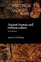 Ancient Aramaic and Hebrew Letters (Writings from the Ancient World, No. 14)