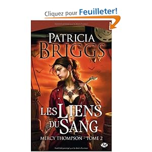 Mercy Thompson, tome 2 : Les Liens du sang
