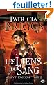 Mercy Thompson, tome 2 : Les Liens du sang