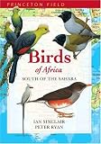 Birds of Africa South of the Sahara (Princeton Field Guides) image