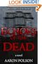 Echoes of the Dead: A Supernatural Thriller