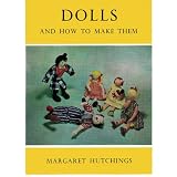 Dolls and How to Make Them