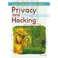 Privacy and Hacking (Cyber Citizenship and Cyber Safety)