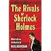 Rivals of Sherlock Holmes