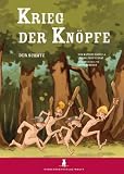 Der Krieg der Kn�pfe. Eine Graphic Novel