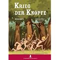 Der Krieg der Kn�pfe. Eine Graphic Novel