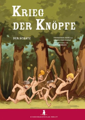 Der Krieg der Kn&Atilde;&para;pfe. Eine Graphic Novel