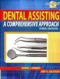 Dental Assisting: A Comprehensive Approach