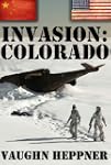 Invasion: Colorado (Invasion America...