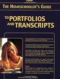 Homeschooler's Guide to Portfolios and Transcripts