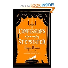 Confessions of an Ugly Stepsister