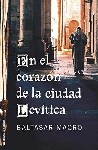 En el corazón de la ciudad levítica (Rocabolsillo) (Spanish Edition)