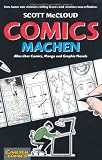 Details zu "Comics machen: Alles &uuml;ber Comics, Manga und Graphic Novels"