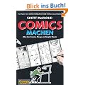 Comics machen: Alles �ber Comics, Manga und Graphic Novels