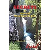 secrets of stepping with faith in god